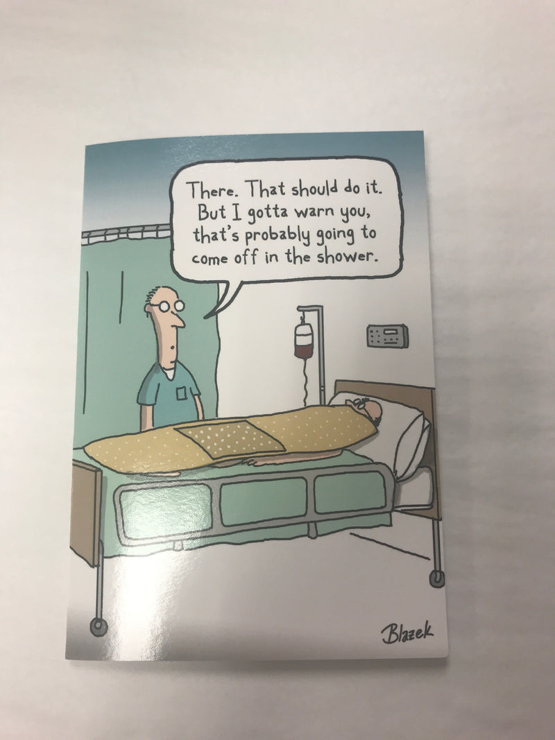 There. That Should Do It | Get Well Card