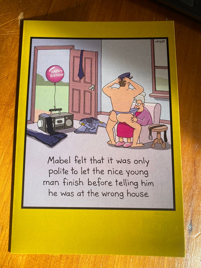 Mabel Felt That It Was Only Polite… | Birthday Card