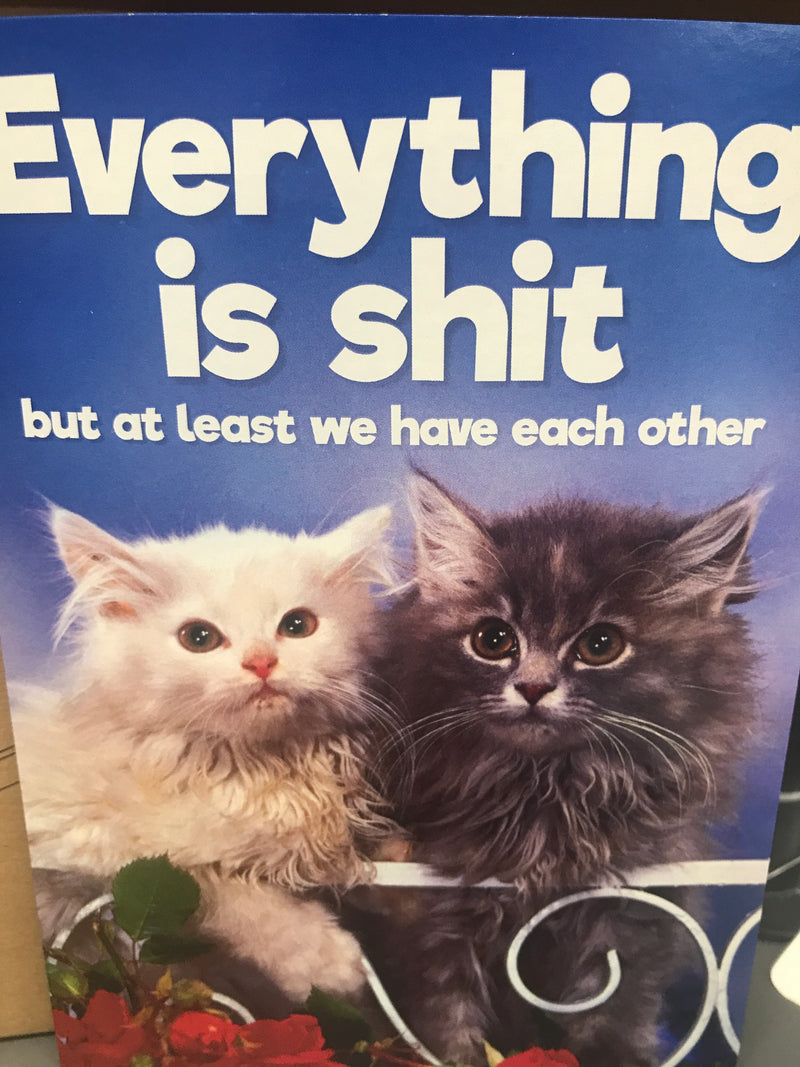 Everything is Shit | Thank You Card