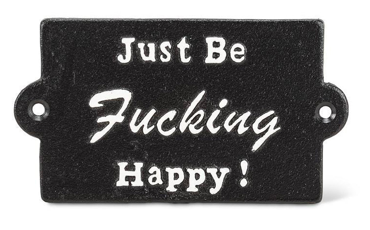 Just Be… Happy| 5.5”W