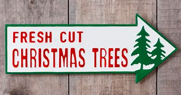 Fresh Cut Christmas Trees Metal Sign