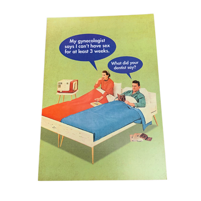 What Did Your Dentist Say | Birthday Card