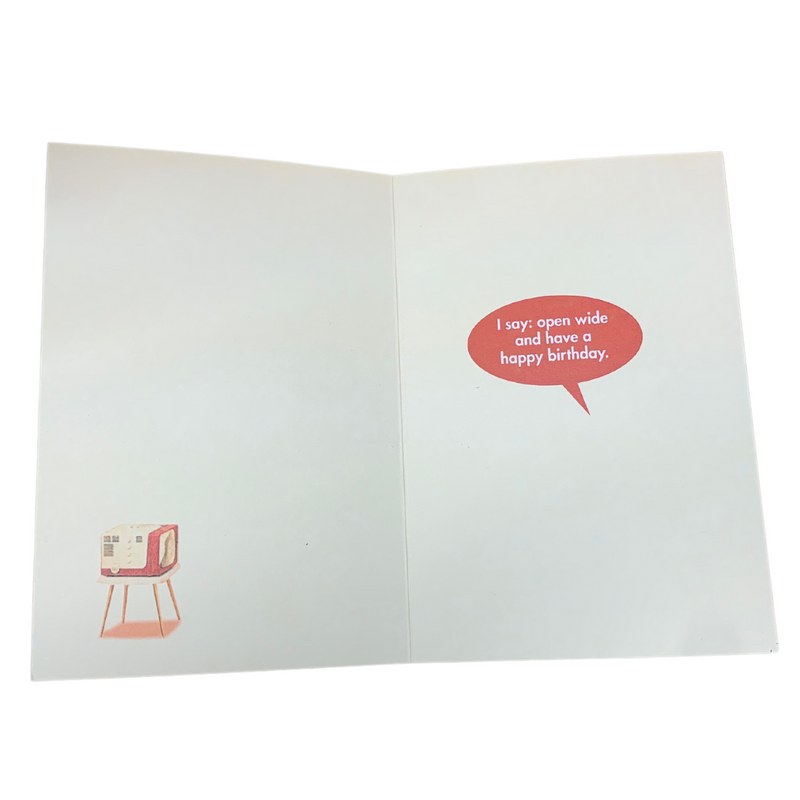 What Did Your Dentist Say | Birthday Card