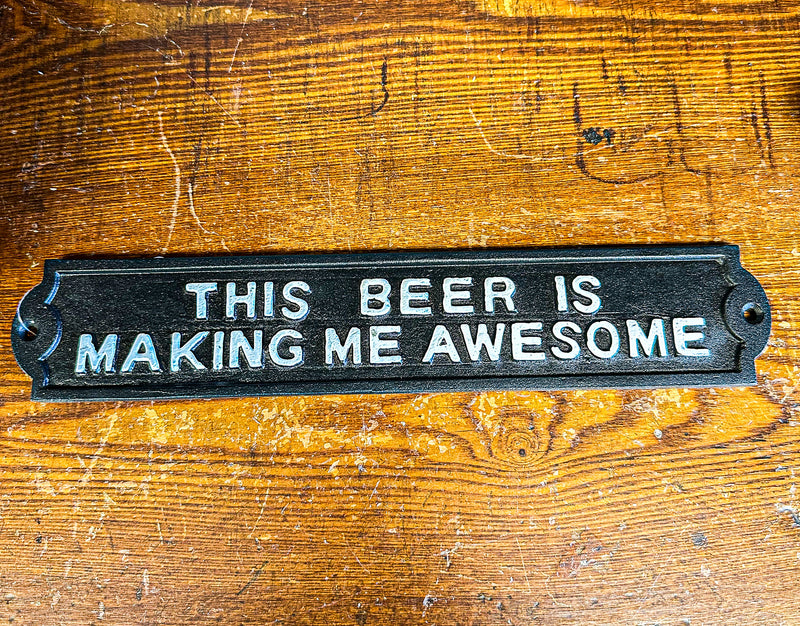 This Beer Is Making Me Awesome